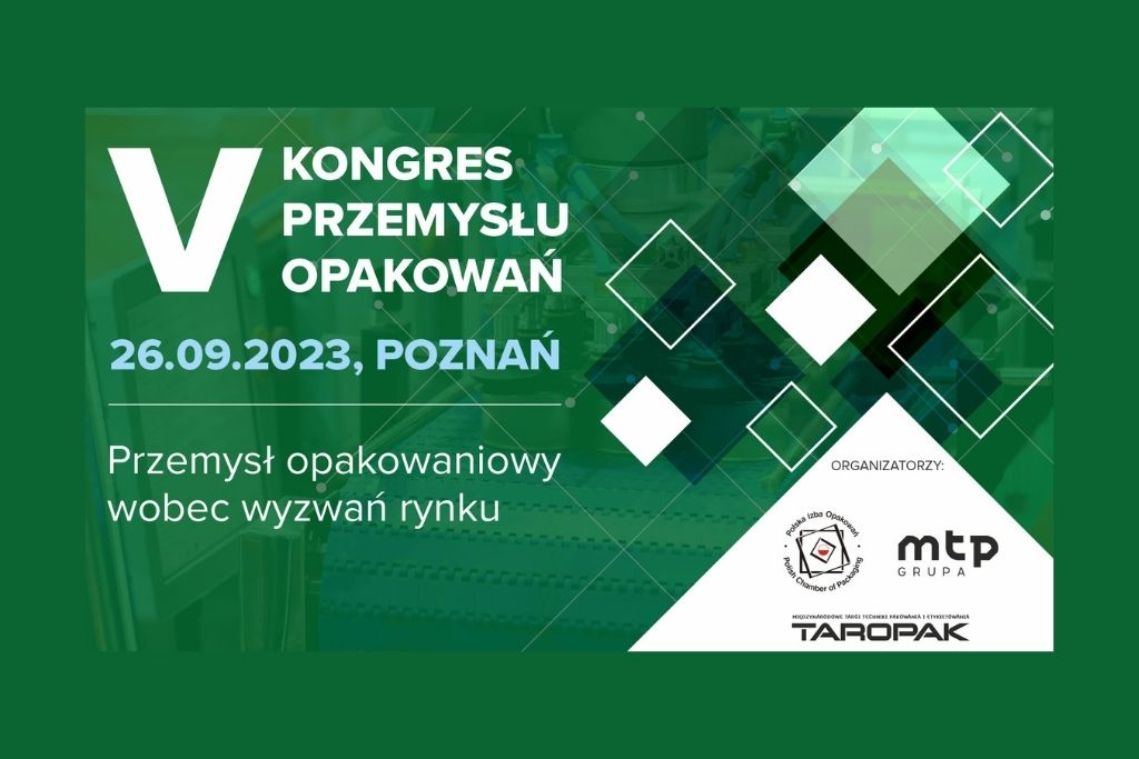 V Kongres Przemysłu Opakowań | 26.09.2023, Poznań
